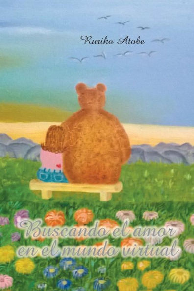 Buscando El Amor En El Mundo Virtual (Spanish Edition)