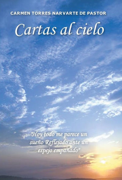Cartas Al Cielo (Spanish Edition)