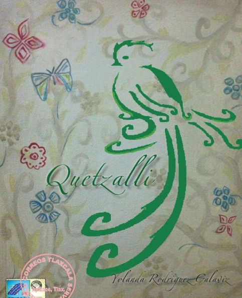 Quetzalli (Spanish Edition)