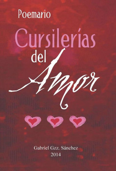 Cursilerias Del Amor! (Spanish Edition)