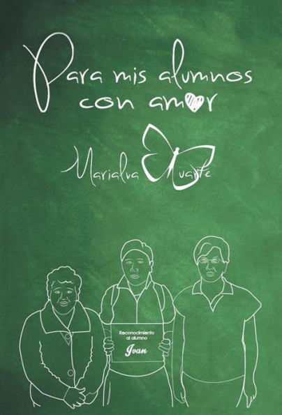 Para Mis Alumnos Con Amor (Spanish Edition)
