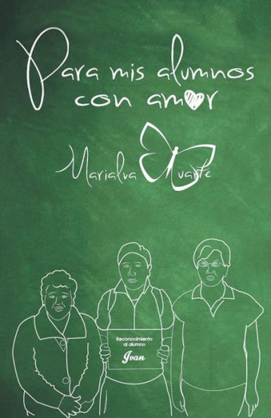Para Mis Alumnos Con Amor (Spanish Edition)