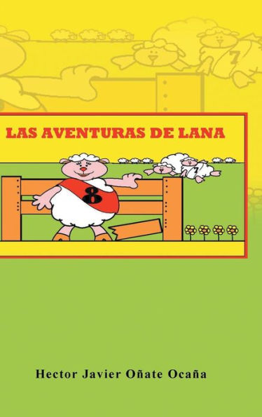 Las Aventuras De Lana (Spanish Edition)