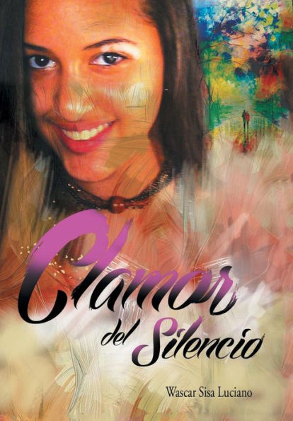 Clamor Del Silencio (Spanish Edition)