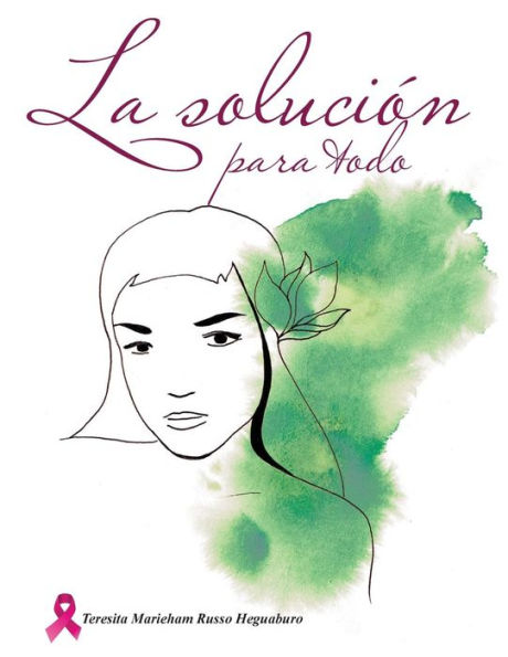 La Solucion Para Todo (Spanish Edition)