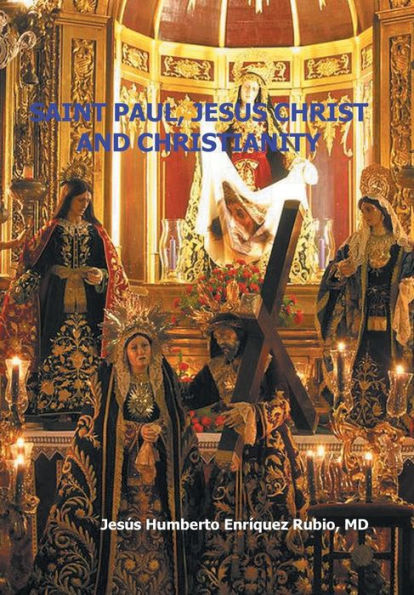 Saint Paul, Jesus Christ And Christianity