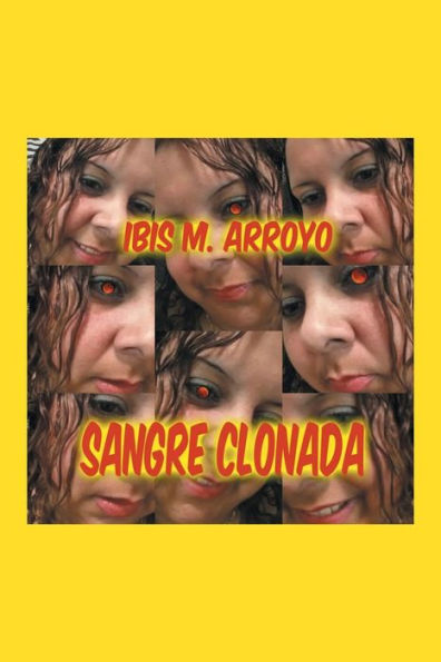 Sangre Clonada (Spanish Edition)
