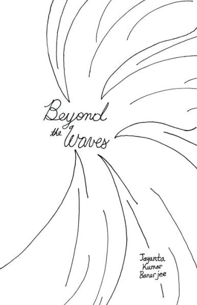 Beyond The Waves