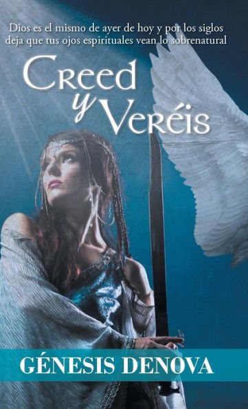 Creed Y Vereis (Spanish Edition)