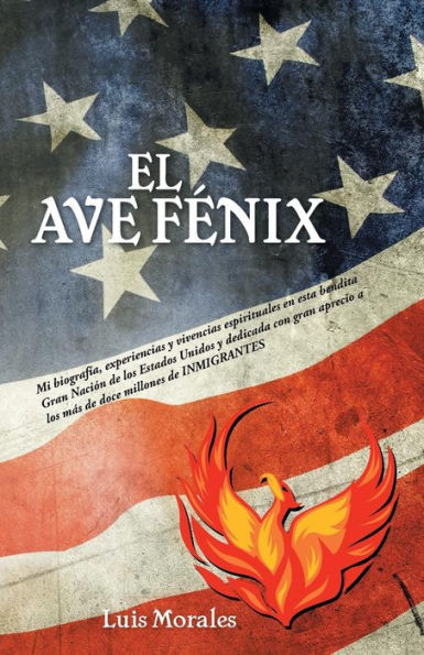 El Ave Fénix (Spanish Edition)