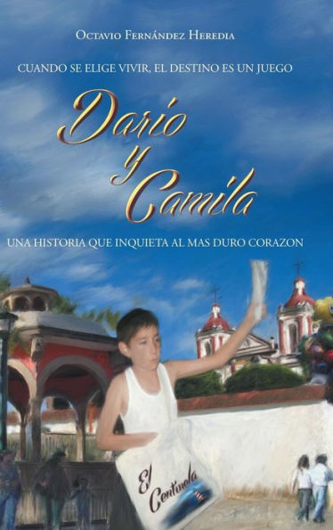 Dario Y Camila (Spanish Edition)