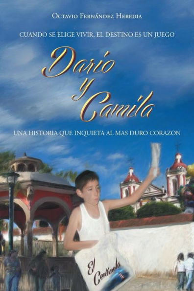 Dario Y Camila (Spanish Edition)