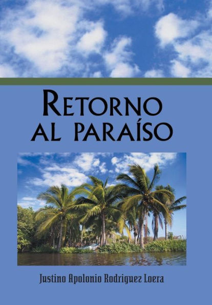 Retorno Al Paraíso (Spanish Edition)