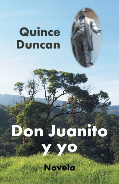Don Juanito Y Yo (Spanish Edition)