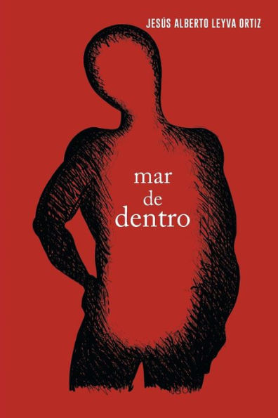 Mar De Dentro (Spanish Edition)
