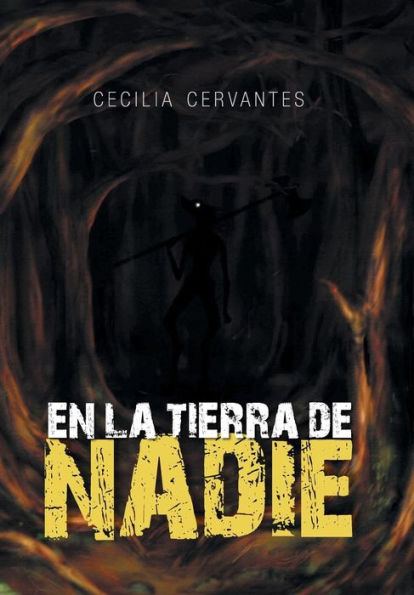 En La Tierra De Nadie (Spanish Edition)