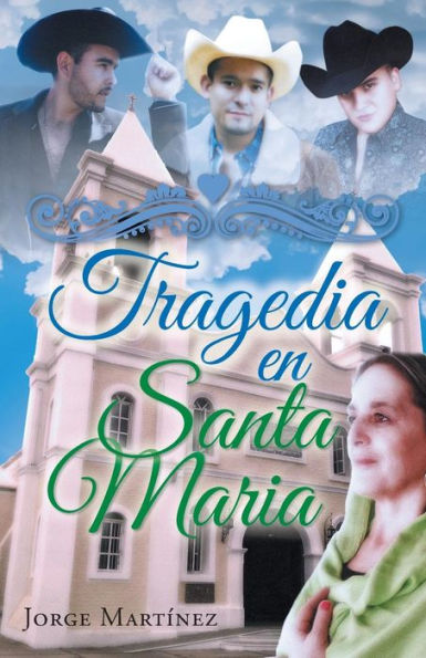 Tragedia En Santa Maria (Spanish Edition)