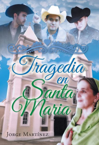 Tragedia En Santa Maria (Spanish Edition)