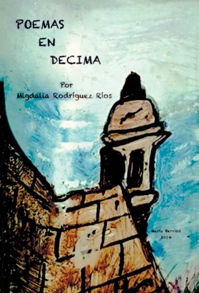 Poemas En Decima (Spanish Edition)