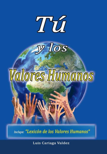 T?Y Los Valores Humanos (Spanish Edition)