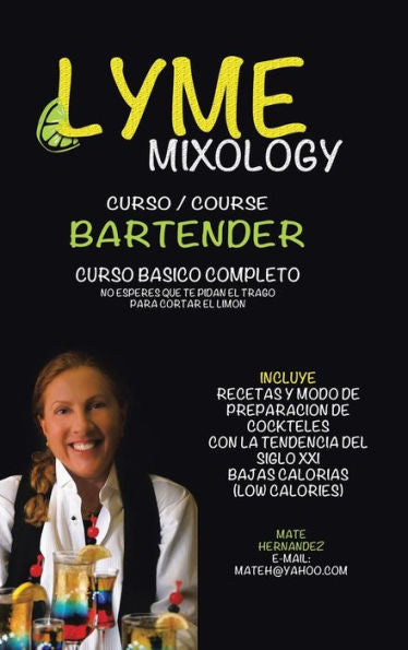 Lyme Mixology Curso (Spanish Edition)