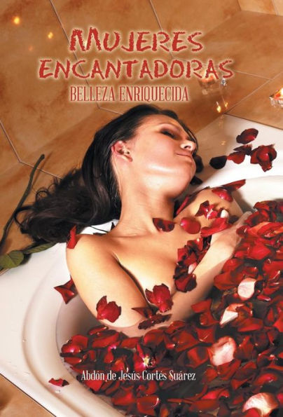 Mujeres Encantadoras: Belleza Enriquecida (Spanish Edition)