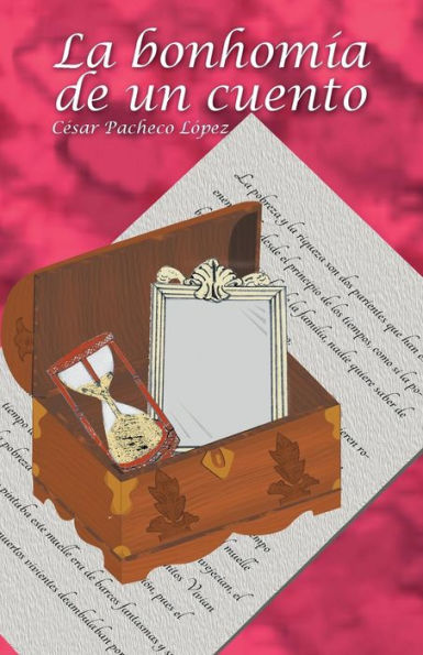 La Bonhomía De Un Cuento (Spanish Edition)