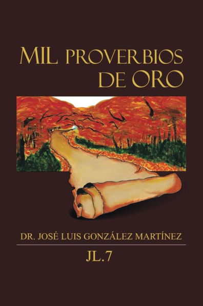 Mil Proverbios De Oro (Spanish Edition)
