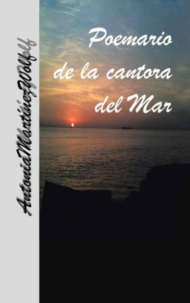 Poemario De La Cantora Del Mar (Spanish Edition)