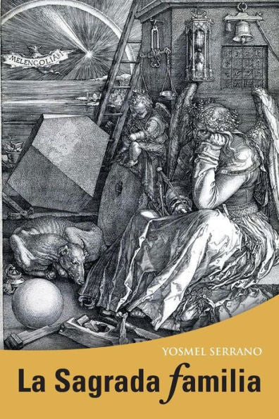 La Sagrada Familia (Spanish Edition)