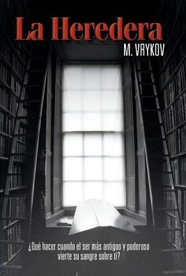 La Heredera (Spanish Edition)