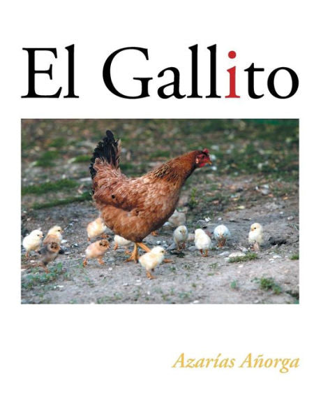 El Gallito (Spanish Edition)