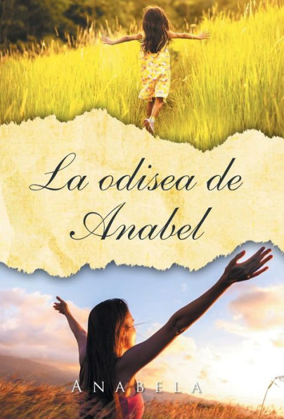 La Odisea De Anabel (Spanish Edition)