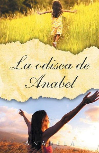 La Odisea De Anabel (Spanish Edition)