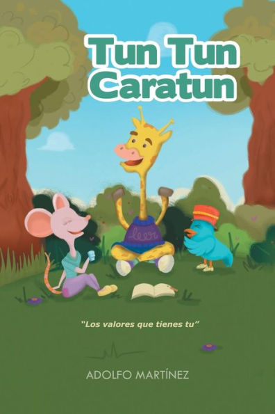 Tun Tun Caratun (Spanish Edition)