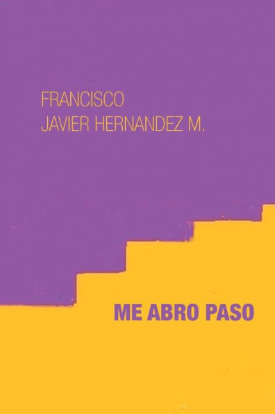 Me Abro Paso (Spanish Edition)