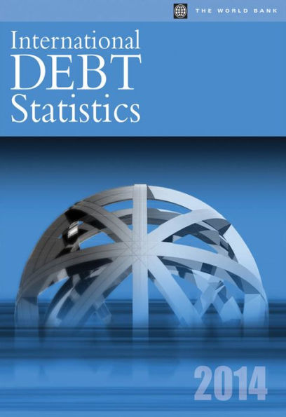 International Debt Statistics 2014 (International Debt Report)
