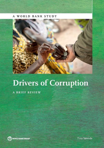 Drivers Of Corruption: A Brief Review (World Bank Studies)