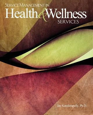 Service Management In Health And Wellness Services