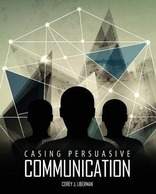 Casing Persuasive Communication