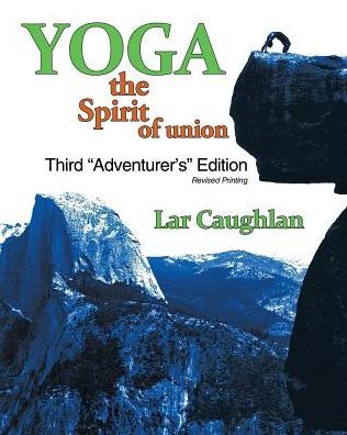 Yoga: The Spirit Of Union