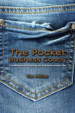 The Pocket Business Coach: Creating And Enjoying An Entrepreneurial Life