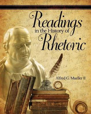 Readings In The History Of Rhetoric