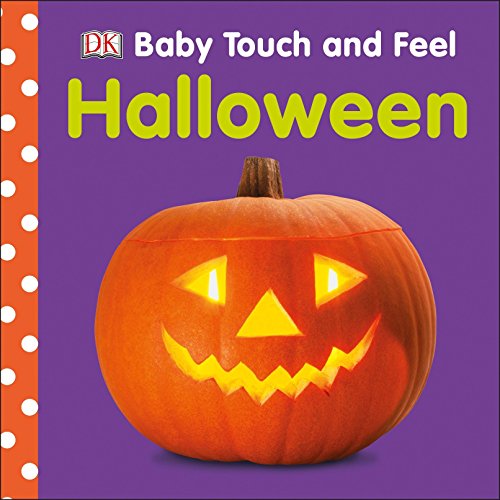 Baby Touch And Feel: Halloween