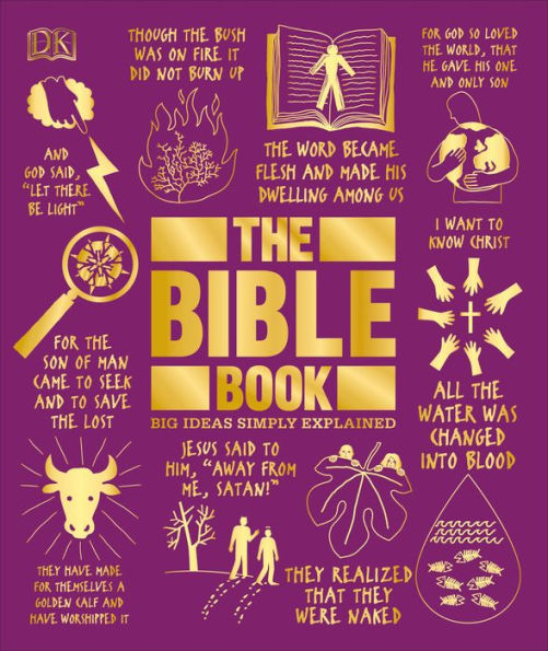 The Bible Book: Big Ideas Simply Explained (Dk Big Ideas)