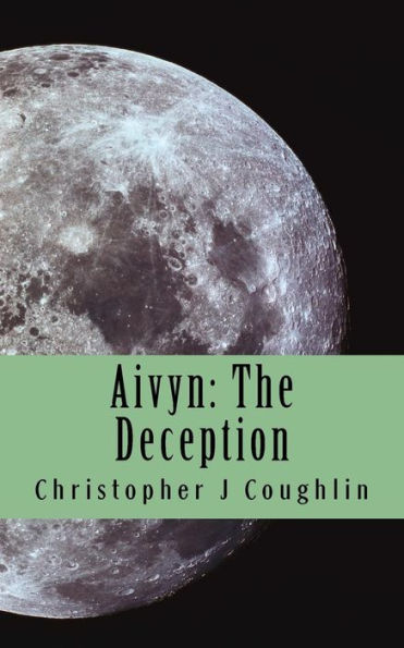 Aivyn: The Deception