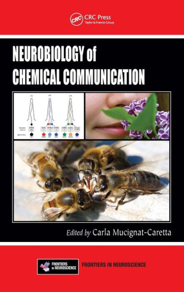 Neurobiology Of Chemical Communication (Frontiers In Neuroscience)