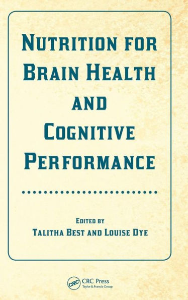 Nutrition For Brain Health And Cognitive Performance