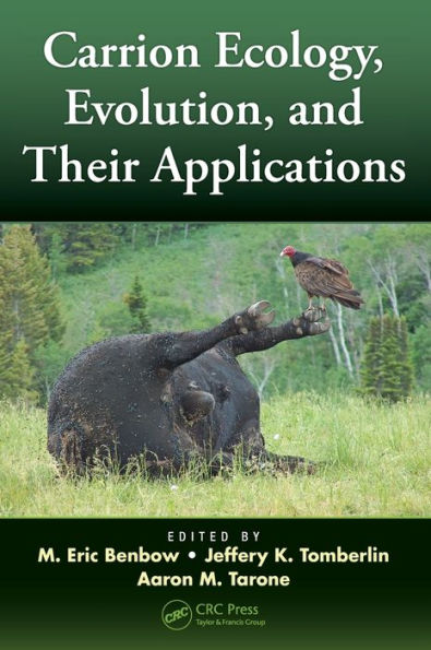 Carrion Ecology, Evolution, And Their Applications