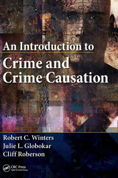 An Introduction To Crime And Crime Causation